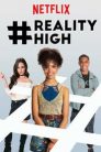 Imagen #RealityHigh Película Completa HD 1080p [MEGA] [LATINO]